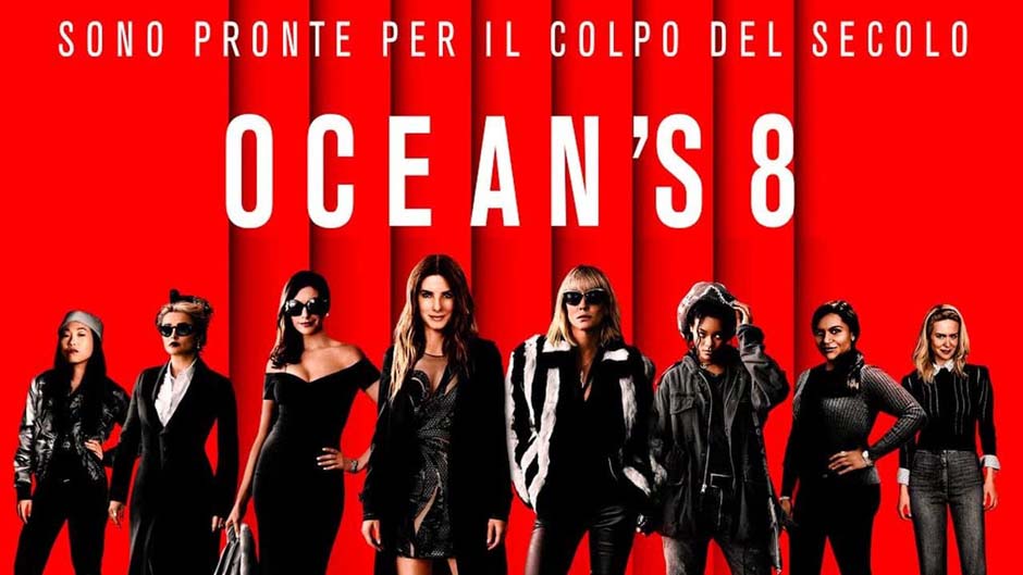 Băng cướp thế kỷ: Đẳng cấp quý cô - Ocean’s 8 (2018)